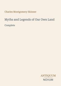 Produktbild: Myths and Legends of Our Own Land