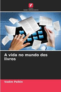 Produktbild: A vida no mundo dos livros