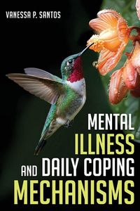 Produktbild: Mental Illness and Daily Coping Mechanisms