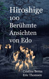 Produktbild: Hiroshige 100 Ber&uuml;hmte Ansichten von Edo
