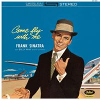 Produktbild: Come Fly With Me (2014 Remastered) (Ltd. Edt.)