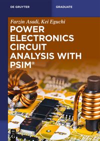Produktbild: Power Electronics Circuit Analysis with PSIM&reg;