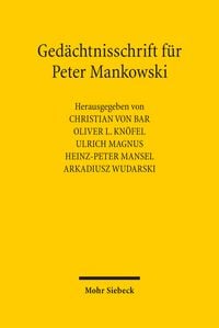 Produktbild: Ged&auml;chtnisschrift f&uuml;r Peter Mankowski