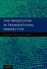 Produktbild: The Prosecutor in Transnational Perspective