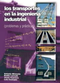 Produktbild: Los transportes en la ingenier&iacute;a industrial