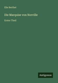Produktbild: Die Marquise von Norville