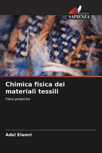 Produktbild: Chimica fisica dei materiali tessili
