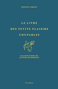 Produktbild: Le livre des petits plaisirs coupables