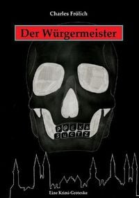 Produktbild: Der W&uuml;rgermeister
