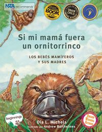 Produktbild: Si Mi Mam&aacute; Fuera Un Ornitorrinco