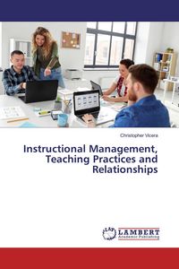 Produktbild: Instructional Management, Teaching Practices and Relationships