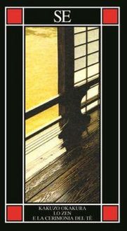 Produktbild: Lo zen e la cerimonia del t&egrave;