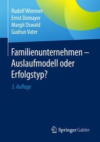 Produktbild: Familienunternehmen - Auslaufmodell oder Erfolgstyp?