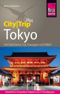 Bild vom Artikel Reise Know-How Reiseführer Tokyo (CityTrip PLUS) vom Autor Martin Lutterjohann