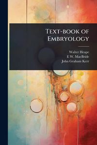 Produktbild: Text-book of Embryology
