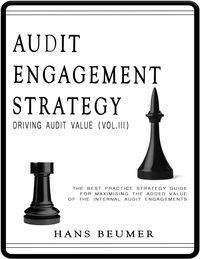 Produktbild: Audit Engagement Strategy (Driving Audit Value, Vol. III): The Best Practice Strategy Guide for Maximising the Added Value of the Internal Audit Engag