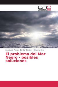Produktbild: El problema del Mar Negro - posibles soluciones