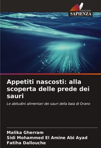 Produktbild: Appetiti nascosti: alla scoperta delle prede dei sauri