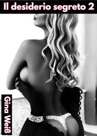 Produktbild: Il desiderio segreto 2