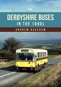 Produktbild: Derbyshire Buses in the 1990s