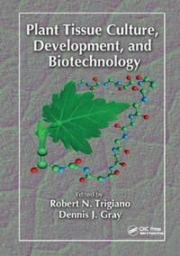 Produktbild: Plant Tissue Culture, Development, and Biotechnology
