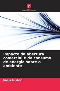 Produktbild: Impacto da abertura comercial e do consumo de energia sobre o ambiente