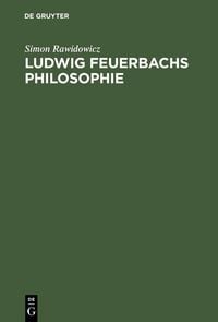 Produktbild: Ludwig Feuerbachs Philosophie