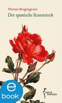 Produktbild: Der spanische Rosenstock