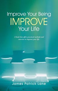 Produktbild: Improve Your Being-Improve Your Life