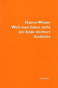 Produktbild: Weil man lieber nicht am Ende sterbert