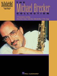 Produktbild: The Michael Brecker Collection: Tenor Saxophone