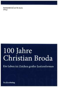 100 Jahre Christian Broda