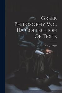 Produktbild: Greek Philosophy Vol IIA Collection Of Texts