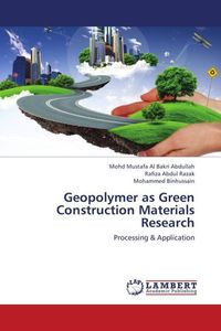 Produktbild: Abdullah, M: Geopolymer as Green Construction Materials Rese