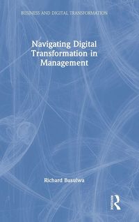 Produktbild: Navigating Digital Transformation in Management