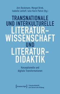 Produktbild: Transnationale und interkulturelle Literaturwissenschaft und Literaturdidaktik