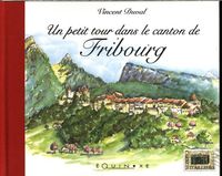 Produktbild: Un petit tour dans le canton de Fribourg