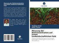 Produktbild: Messung der Bleikonzentration auf einem landwirtschaftlichen Feld