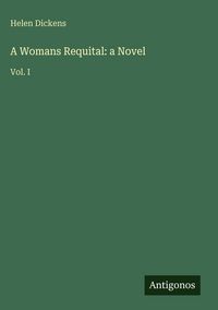 Produktbild: A Womans Requital: a Novel