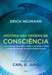 Bild vom Artikel História das origens da consciência vom Autor Erich Neuman