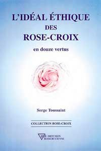Produktbild: L'Id&eacute;al &eacute;thique des Rose-Croix