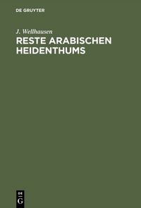 Produktbild: Reste arabischen Heidenthums