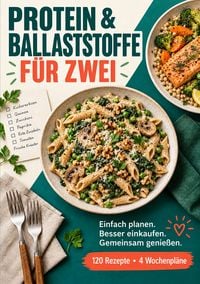 Produktbild: Protein und Ballaststoffe f&uuml;r zwei