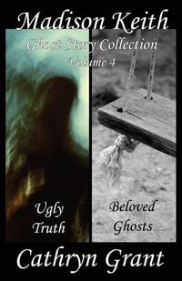 Produktbild: Madison Keith Ghost Story Collection Volume 4 (Suburban Noir Ghost Stories)