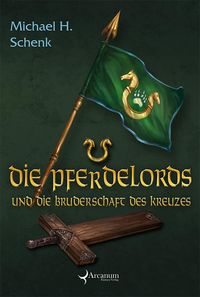 Produktbild: Die Pferdelords und die Bruderschaft des Kreuzes
