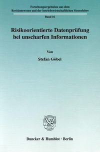 Produktbild: Risikoorientierte Datenpr&uuml;fung bei unscharfen Informationen.