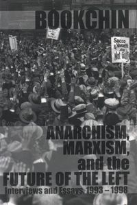 Produktbild: Anarchism, Marxism and the Future of the Left