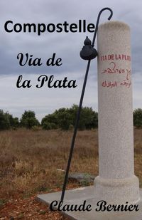 Produktbild: Compostelle - Via de la Plata