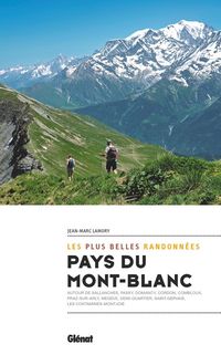 Produktbild: Pays du Mont-Blanc : les plus belles randonn&eacute;es