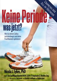 Produktbild: Keine Periode - was jetzt?